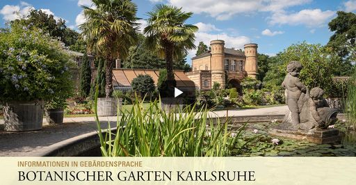 Startbildschirm des Filmes "Botanischer Garten Karlsruhe: Informationen in Gebärdensprache"